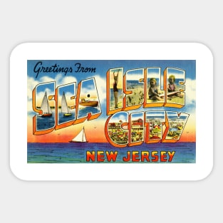 Greetings from Sea Isle City, New Jersey - Vintage Large Letter Postcard Sticker